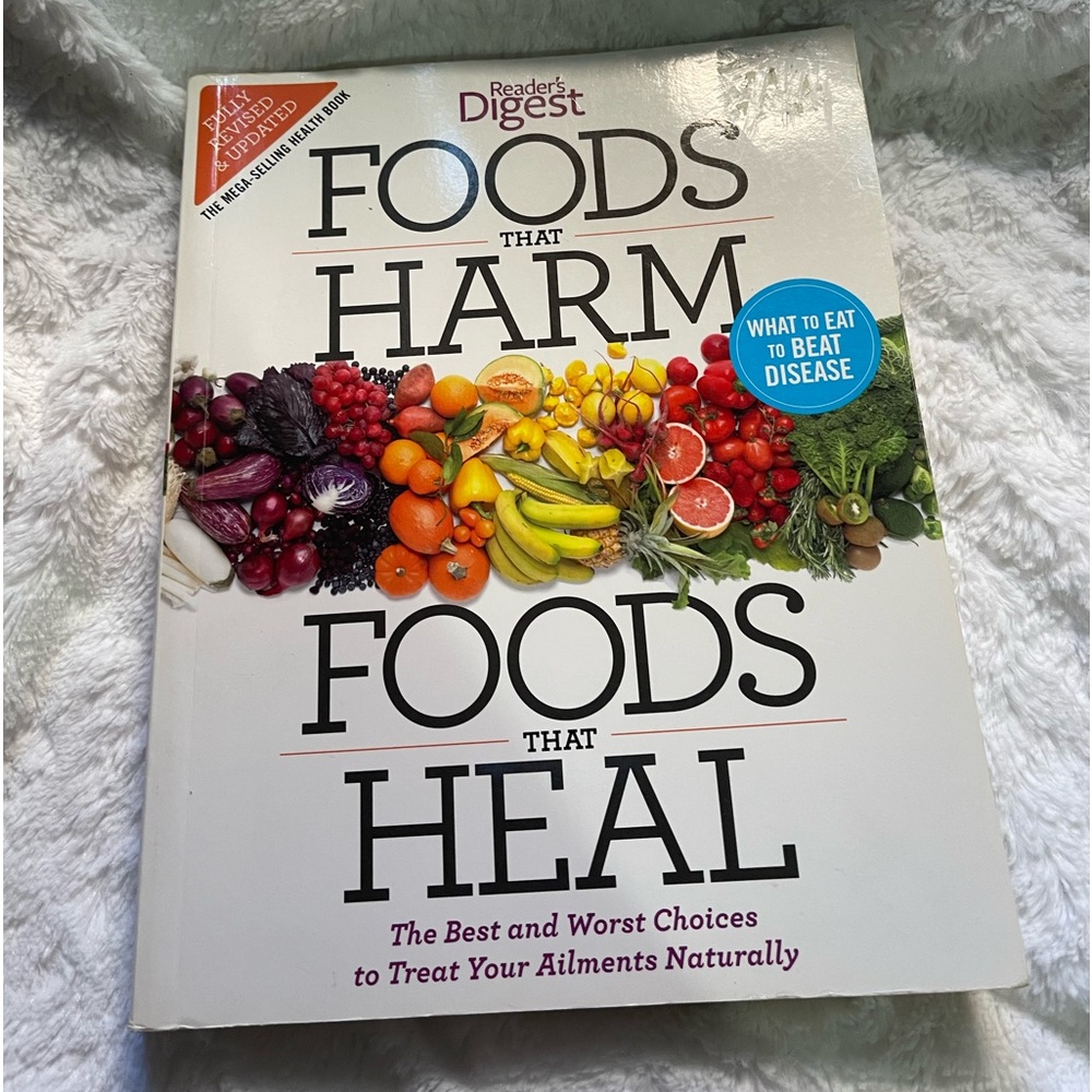 Pre owned - Foods that harm / foods that heal - Readers Digest